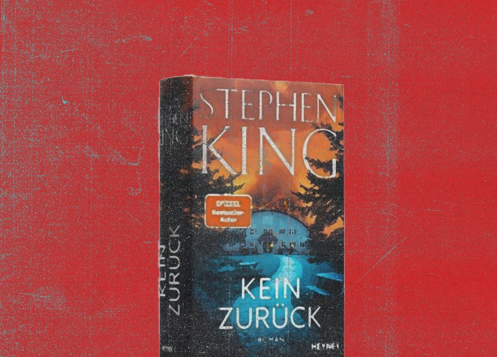 Steve Groh Kein Zurück - Buchreview zu Stephen King - groh.blog